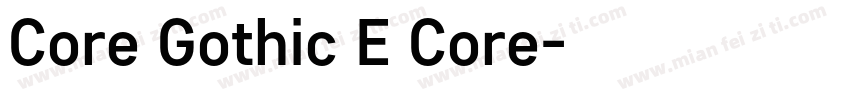 Core Gothic E Core字体转换